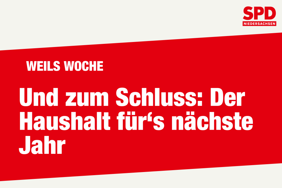 Und zum Schluss: Der Haushalt für‘s nächste Jahr
